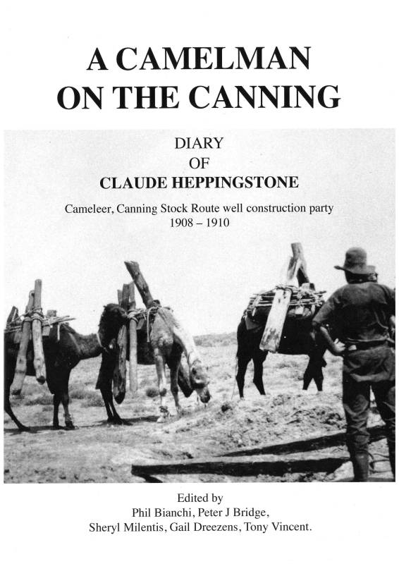 A Camelman on the Canning: The Diary of Claude Heppingstone